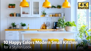 10 Happy Colors Modern Small Kitchen Design for a Stylish Look [upl. by Rahmann341]