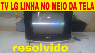 TV LG DE TUBO NÃO APARECE IMAGEM 14sbb1rb problema no vertical [upl. by Anitsud]