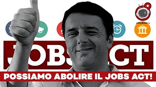 POSSIAMO ABOLIRE IL JOBS ACT  in cosa consiste il referendum sul lavoro [upl. by Dearden]