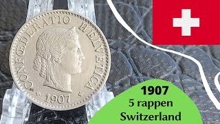 Scarce Coin from Switzerland 5 rappen 1907  CONFŒDERATIO HELVETICA [upl. by Enogitna]