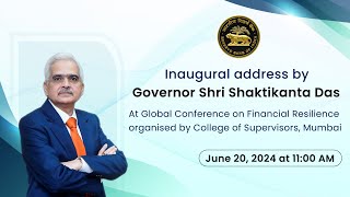 Inaugural address by Shri Shaktikanta Das  2nd CoSGlobal Conference on Financial Resilience [upl. by Getraer304]