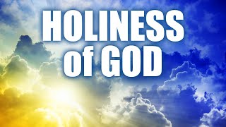 The Holiness of God [upl. by Alekal751]