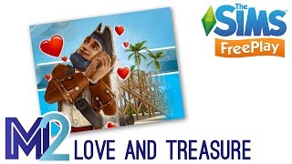 Sims FreePlay  Love amp Treasure Quest Tutorial amp Walkthrough [upl. by Candida]