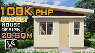 100K BUDGET SMALL HOUSE DESIGN 20 SQM [upl. by Poore413]