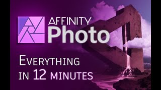 Affinity Photo 2 Tutorial for Beginners  COMPLETE [upl. by Susanne]