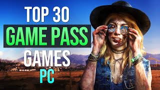 TOP 30 BEST PC GAMES on XBOX GAME PASS [upl. by Gerdy]