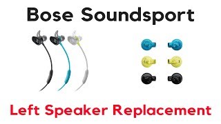 Tutorial How to Repair Replace Left Speaker Bose Soundsport Wireless [upl. by Nagam]