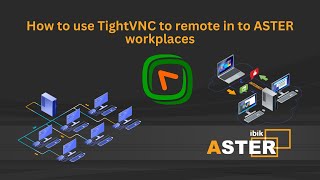 How to use TightVNC to remote in to ASTER workplaces [upl. by Ronda]