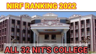 TOP 32 NIT COLLEGE BY NIRF RANKING 2022  NIRF RANKING 2022  NIT COLLEGE IN INDIA  NIT WALE [upl. by Gaudette130]