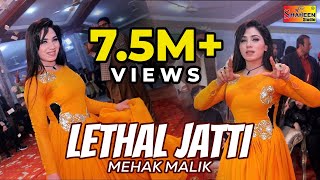 Lethal Jatti  Mehak Malik  Bollywood Dance  New Punjabi Songs  Shaheen Studio [upl. by Adniles]