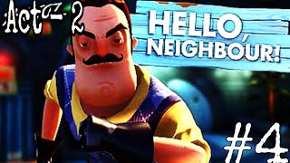 Hello neighbour  we finally escaped from his house in Act 2 AndroidiOS [upl. by Elna]