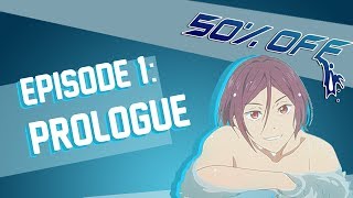 50 OFF Episode 1  Prologue​​​  Octopimp​​​ [upl. by Ardna]