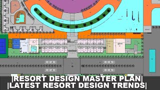 Modern Resort Design Concept ArchitectureBest Resort Layout PlansResort Design Ideas and Trends [upl. by Kingsley]