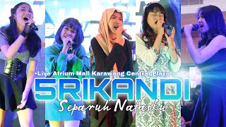 5RIKANDI  Separuh Nafasku  Live Atrium Mall Karawang Central Plaza  Audio HD [upl. by Brewer]