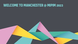 Manchester at MIPIM 2023  Culture [upl. by Neyud]