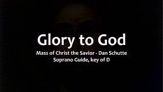 Glory to God  Soprano Guide [upl. by Leonore876]