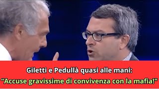 quotGiletti e Pedullà quasi alle mani laccusa shock di Pedullà Lei fa un favore alla mafiaquot [upl. by Horlacher]