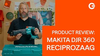 Product Review Makita DJR 360 18V Liion Reciprozaag  Gereedschapcentrum [upl. by Hildegarde]