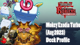 Mokey Mokey x Exodia  Deck Profile August 2023 [upl. by Drarej]