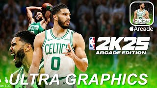 NBA 2K25 Arcade Edition  iOS ULTRA GRAPHICS Gameplay [upl. by Naerol]