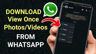 How to Download WhatsApp View Once PhotosVideo  Easy way to Download View Once image from WhatsApp [upl. by Aiksa68]