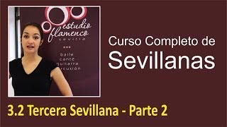 32 Tercera Sevillana  Parte 2  Curso de sevillanas aprende a bailar con nosotros [upl. by Odnarb]