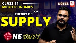 THEORY OF SUPPLY class 11 ONE SHOT  Micro economics [upl. by Llerdnam]