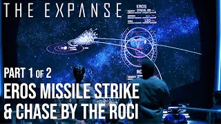 The Expanse  12 Eros Missile Strike amp Roci Chase [upl. by Albright]