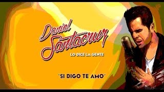 Daniel Santacruz  Si Digo Te Amo Bachata Version  Audio [upl. by Adohr471]