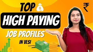 Top High Paying Job Profiles in VLSI  Career Scope after ECE Engineering [upl. by Aynahs557]