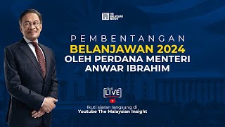 LIVE  Pembentangan Belanjawan 2024 [upl. by Pallaten]