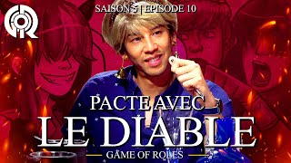 PACTE AVEC LE DIABLE  Game of Roles S05E10 [upl. by Odirfliw]