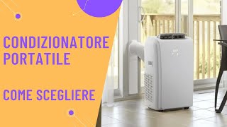 Come scegliere il condizionatore portatile [upl. by Oinotnaesoj572]