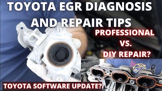 Toyota EGR Diagnosis Tips and Repair Tips [upl. by Leroi]