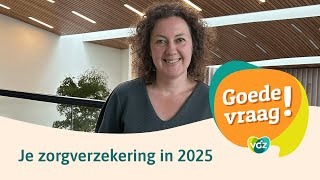 Wat verandert er aan jouw basisverzekering in 2025 [upl. by Mercedes]