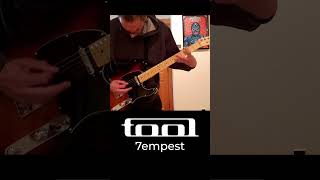 TOOL  7empest Tempest Guitar Cover [upl. by Carlotta150]