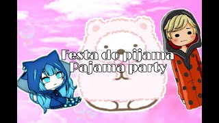 Festa do pijama1 [upl. by Aicilet]