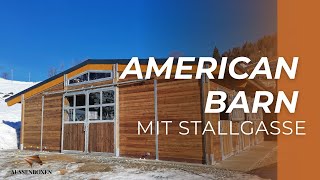 American Barn  Pferdestall mit Stallgasse [upl. by Joscelin]