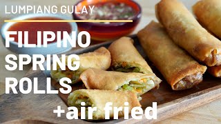 Filipino Vegetable Spring Rolls  Lumpiang Gulay  Spicy Vinegar Dipping Sauce  Vegan  Air fried [upl. by Mchail566]