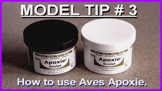 Modelling Tip  3 How to use Aves Apoxie [upl. by Yessej]