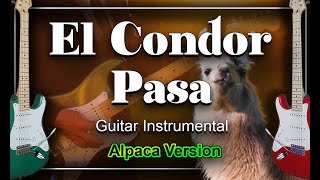 El Condor Pasa Guitar Instrumental Cover [upl. by Melnick]