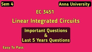 EC3451 Linear Integrated Circuits Important Questions With Last 5 Years Questions Semester 4 [upl. by Kirrad]