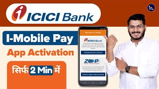 ICICI Bank I Mobile Pay App Activation  ICICI Mobile Banking Registration [upl. by Darrelle]