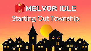 Township First Steps  Melvor Idle [upl. by Bettzel]