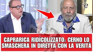 CAPRARICA RIDICOLIZZATO CERNO LO SMASCHERA in DIRETTA con la VERITÀ sullEUROPA [upl. by Asiilanna]