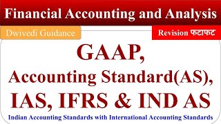 Accounting Standards and IFRS GAAP Ind AS International Accounting Standards IAS AS Accounting [upl. by Darrow]