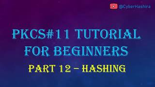 PKCS11 Tutorial for Beginners  Video12  Message Digest [upl. by Yroc]