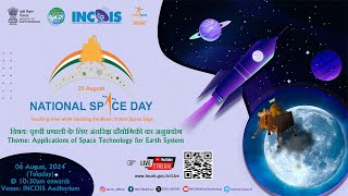 National Space Day Celebrations at INCOIS on August 06 2024 [upl. by Berny66]