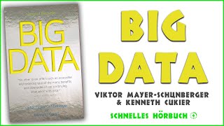 Big Data  Viktor MayerSchönberger amp Kenneth Cukier Hörbuch auf Deutsch [upl. by Atiekan]