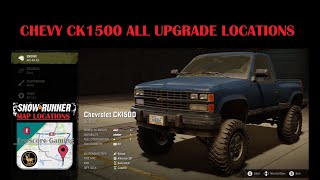 Chevrolet CK1500 SNOWRUNNER ALL Upgrade Locations [upl. by Notfa]